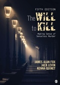 Cover: The Will To Kill - SAGE Publications Inc