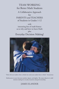 Enlarge image Cover: Team Working for Better Math Students - Xlibris