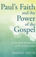 Cover: Paul's Faith and the Power of the Gospel - Wipf & Stock Publishers