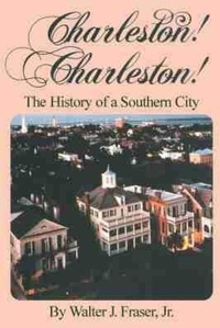 Enlarge image Cover: Charleston!, Charleston! - University of South Carolina Press