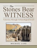 Cover: The Stones Bear Witness - AUTHORHOUSE