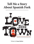 Cover: Tell Me a Story About Spanish Fork - AUTHORHOUSE