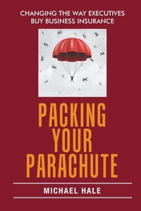 Enlarge image Cover: Packing Your Parachute - Xlibris