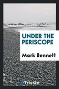 Cover: Under the Periscope - Trieste Publishing