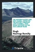 Cover: The Western Pacific and New Guinea - Trieste Publishing