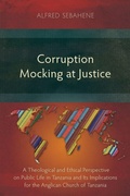 Cover: Corruption Mocking at Justice - Langham Monographs