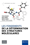 Cover: Les fondements de la d&eacute;termination des structures mol&eacute;culaires - EDP Sciences
