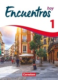 Cover: Encuentros - M&eacute;todo de Espa&ntilde;ol - Spanisch als 3. Fremdsprache - Ausgabe 2018 - Band 1 - Cornelsen Verlag