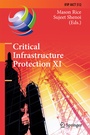 Cover: Critical Infrastructure Protection XI - Springer