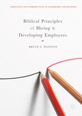 Cover: Biblical Principles of Hiring and Developing Employees - Palgrave Macmillan