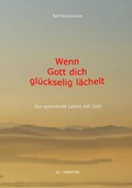 Cover: Wenn Gott dich gl&uuml;ckselig l&auml;chelt - TWENTYSIX