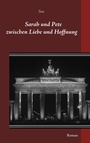Cover: Sarah und Pete - BoD - Books on Demand