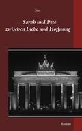 Cover: Sarah und Pete - BoD - Books on Demand