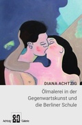 Cover: &Ouml;lmalerei in der Gegenwartskunst und die Berliner Schule - epubli