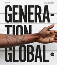 Enlarge image Cover: Generation Global - Zukunftsinstitut