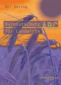 Cover: Burnoutschutz-ABC f&uuml;r Landwirte - sonderpunkt Verlag