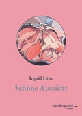 Cover: Sch&ouml;ne Aussicht - sonderpunkt Verlag
