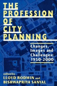 Enlarge image Cover: The Profession of City Planning - Centre for Urban Policy Research,U.S.