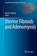 Cover: Uterine Fibroids and Adenomyosis - Springer