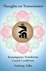 Cover: Thoughts on Transmission - Dharma Publishing
