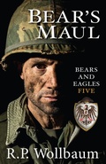 Cover: Bears Maul (Bears and Eagles, #5) - R.P. Wollbaum