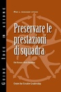 Cover: Maintaining Team Performance (Italian) - Center for Creative Leadership