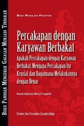 Cover: Talent Conversation: What They Are, Why They're Crucial, and How to Do Them Right (Bahasa Indonesian) - Center for Creative Leadership