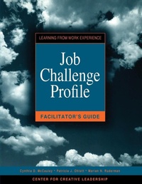 Enlarge image Cover: Job Challenge Profile, Facilitator Guide - Center for Creative Leadership