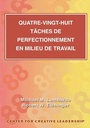 Cover: Eighty-Eight Assignments for Development in Place (French Canadian) - Center for Creative Leadership
