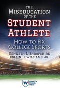 Cover: The Miseducation of the Student Athlete - Wharton Digital Press