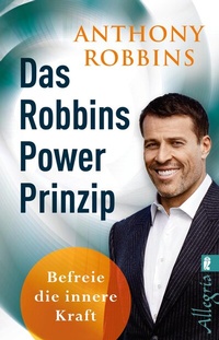 Abbildung von: Das Robbins Power Prinzip - Ullstein