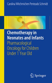 Abbildung von: Chemotherapy in Neonates and Infants - Springer