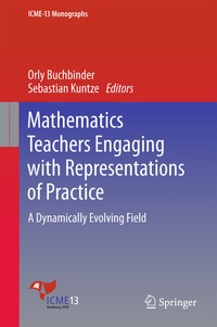 Enlarge image Cover: Mathematics Teachers Engaging with Representations of Practice - Springer