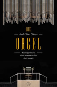 Abbildung von: Die Orgel - Bärenreiter