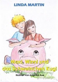 Cover: Maxi, Winni und das Schweinchen Kugi - Books on Demand