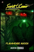 Cover: Scarlett O&acute;Conner / Flammende Augen - epubli