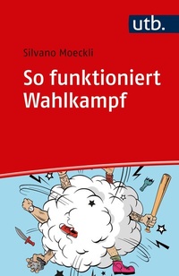 Abbildung von: So funktioniert Wahlkampf - UTB