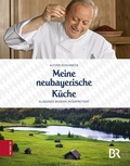 Bild: Meine neubayerische K&uuml;che - ZS Verlag