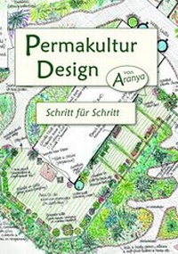 Abbildung von: Permakultur Design - OLV Organischer Landbau