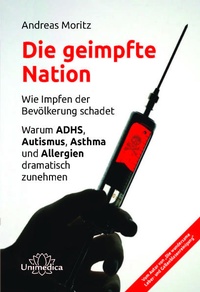 Enlarge image Cover: Die geimpfte Nation - Unimedica