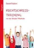 Cover: Rechtschreibtraining mit der Schubs&reg;-Methode - MEDU VERLAG