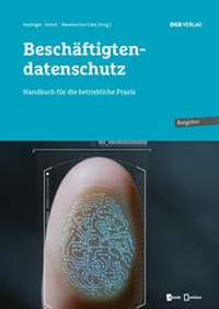 Abbildung von: Beschäftigtendatenschutz - ÖGB Verlag