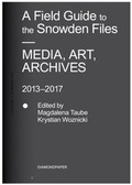 Cover: Magdalena Taube, Krystian Woznicki: A Field Guide to the Snowden Files - Diamondpaper