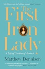 Cover: The First Iron Lady - William Collins