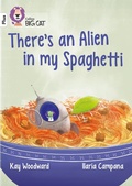Cover: There's an Alien in my Spaghetti - Collins
