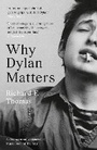 Cover: Why Dylan Matters - William Collins