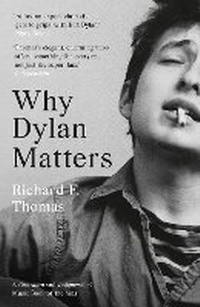 Enlarge image Cover: Why Dylan Matters - William Collins