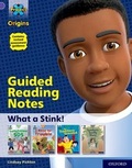 Cover: Project X Origins: Purple Book Band, Oxford Level 8: What a Stink!: Guided reading notes - Oxford University Press
