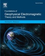Cover: Foundations of Geophysical Electromagnetic Theory and Methods - Elsevier