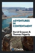 Cover: Adventures in Contentment - Trieste Publishing